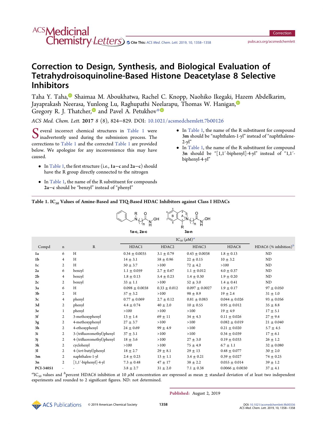 Correction to Design, Synthesis, and Biological Evaluation of Tetrahydroisoquinoline-Based Histone Deacetylase 8 Selective Inhibitors by unknow