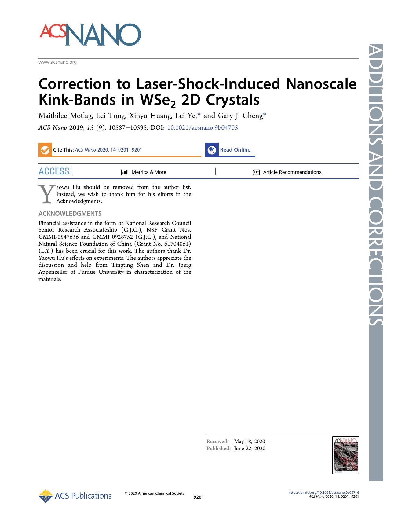 Correction to Laser-Shock-Induced Nanoscale Kink-Bands in WSe2 2D Crystals by Maithilee Motlag Lei Tong Xinyu Huang Lei Ye and Gary J. Cheng