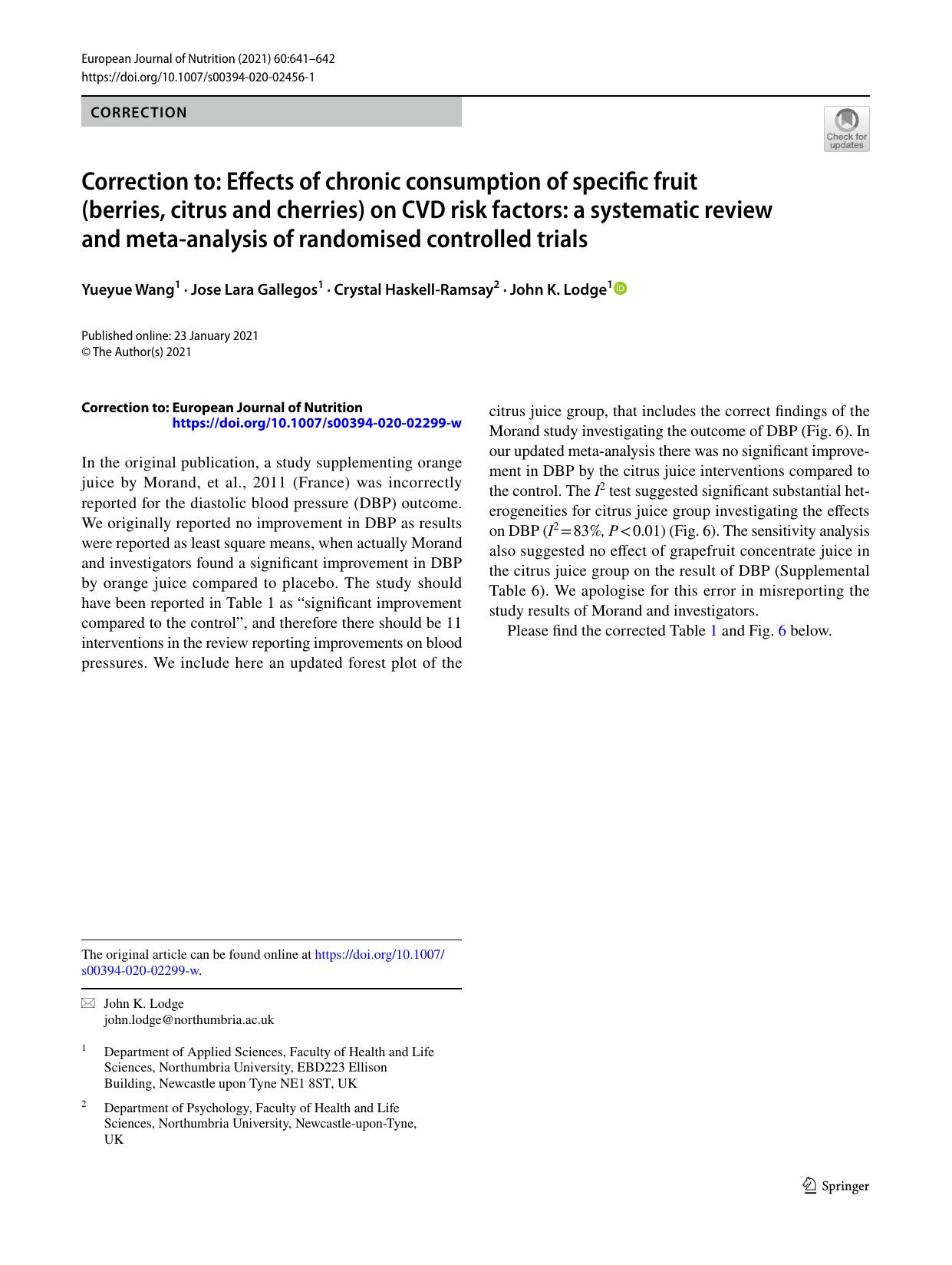 Correction to: Effects of chronic consumption of specific fruit (berries, citrus and cherries) on CVD risk factors: a systematic review and metaâanalysis of randomised controlled trials by Yueyue Wang & Jose Lara Gallegos & Crystal Haskell-Ramsay & John K. Lodge