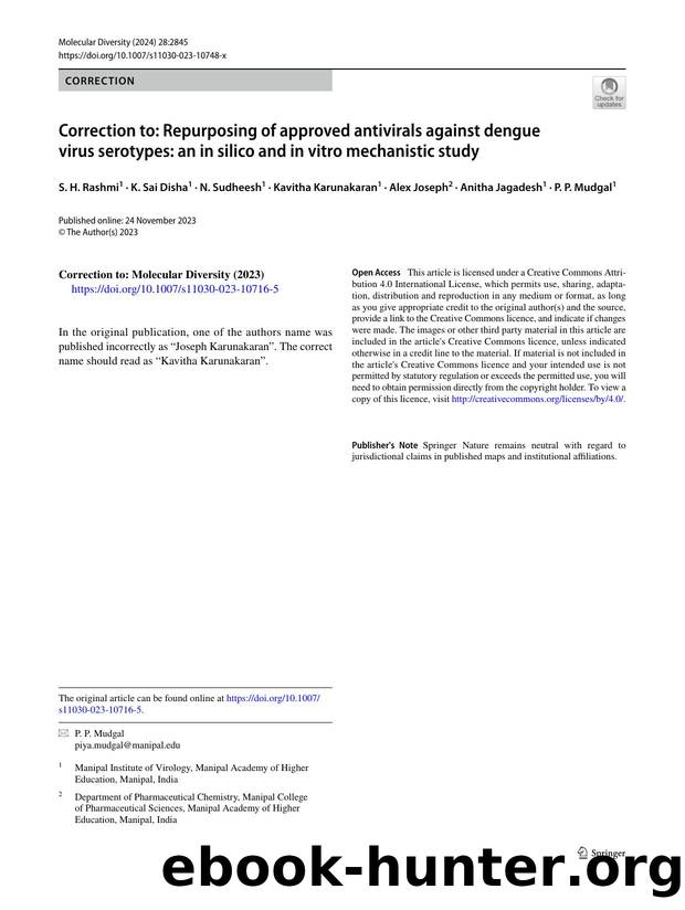 Correction to: Repurposing of approved antivirals against dengue virus serotypes: an in silico and in vitro mechanistic study by unknow