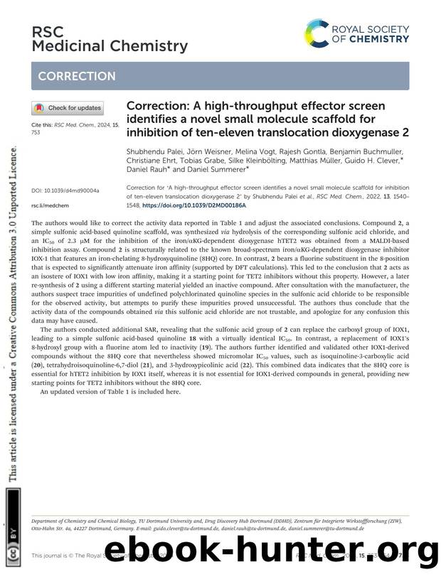 Correction: A high-throughput effector screen identifies a novel small molecule scaffold for inhibition of ten-eleven translocation dioxygenase 2 by unknow