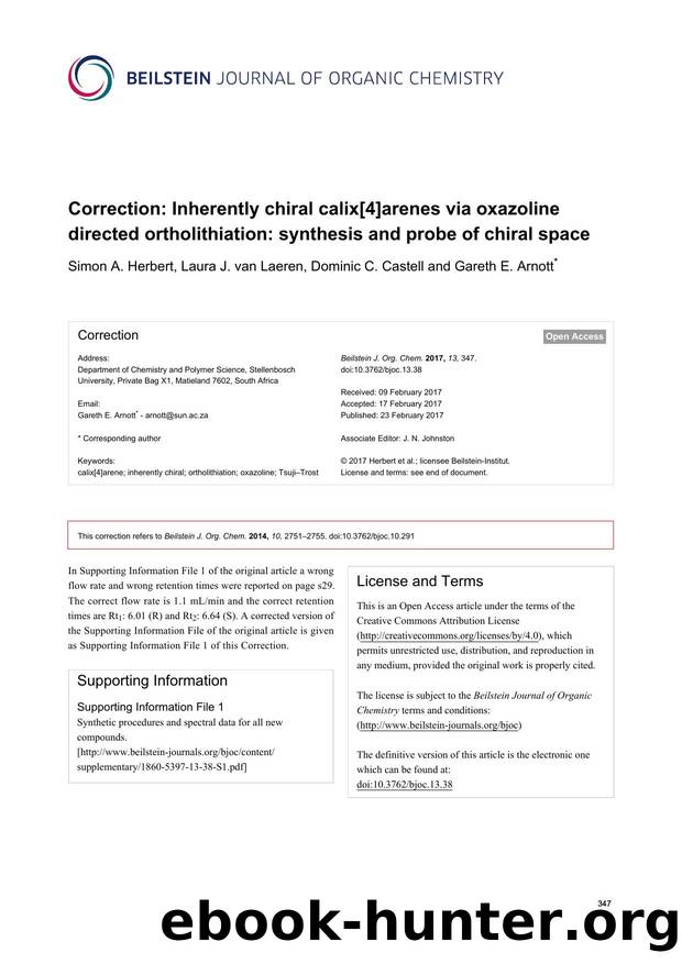 Correction: Inherently chiral calix[4]arenes via oxazoline directed ortholithiation: synthesis and probe of chiral space by Simon A. Herbert Laura J. van Laeren Dominic C. Castell Gareth E. Arnott