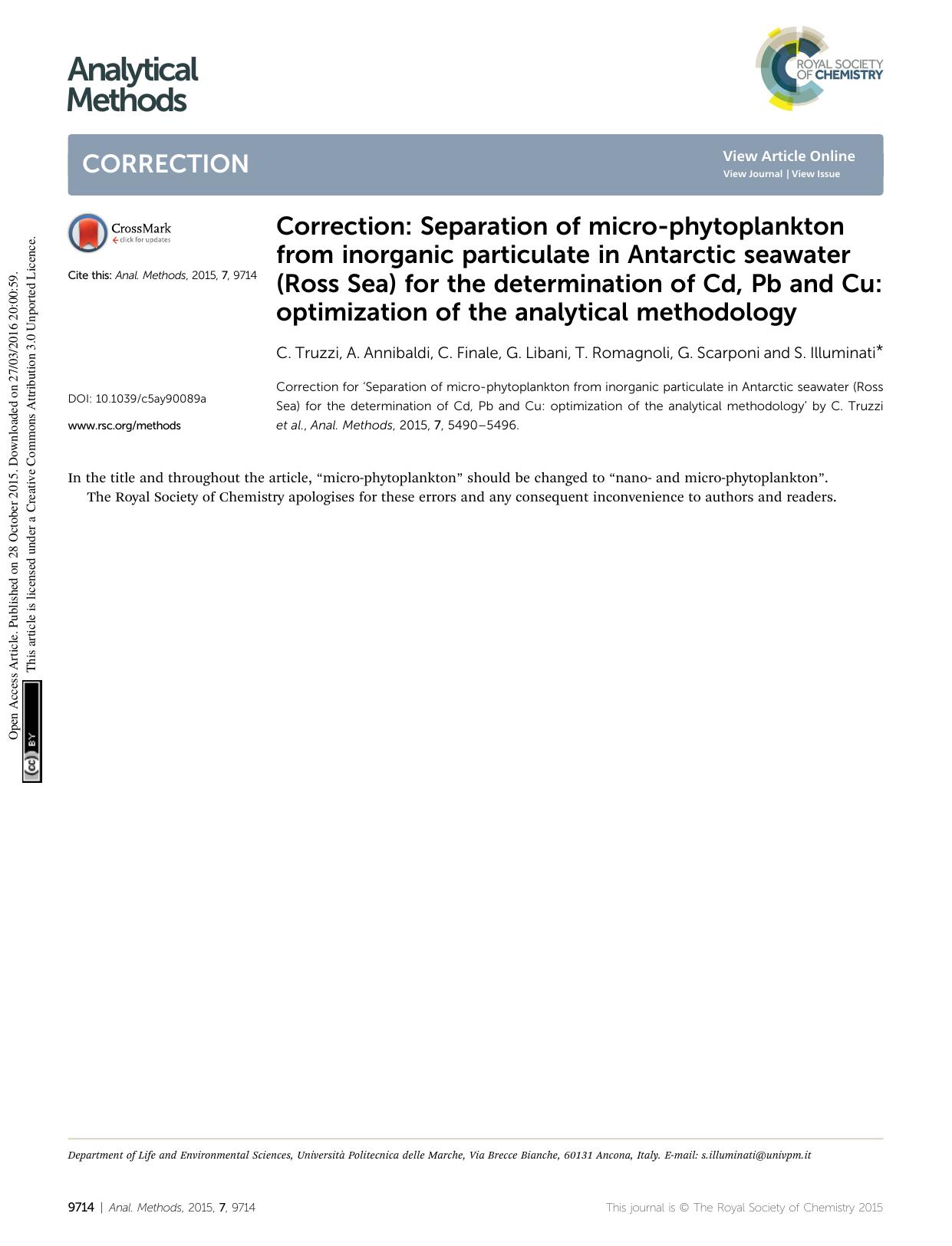 Correction: Separation of micro-phytoplankton from inorganic particulate in Antarctic seawater (Ross Sea) for the determination of Cd, Pb and Cu: optimization of the analytical methodology by C. Truzzi & A. Annibaldi & C. Finale & G. Libani & T. Romagnoli & G. Scarponi & S. Illuminati