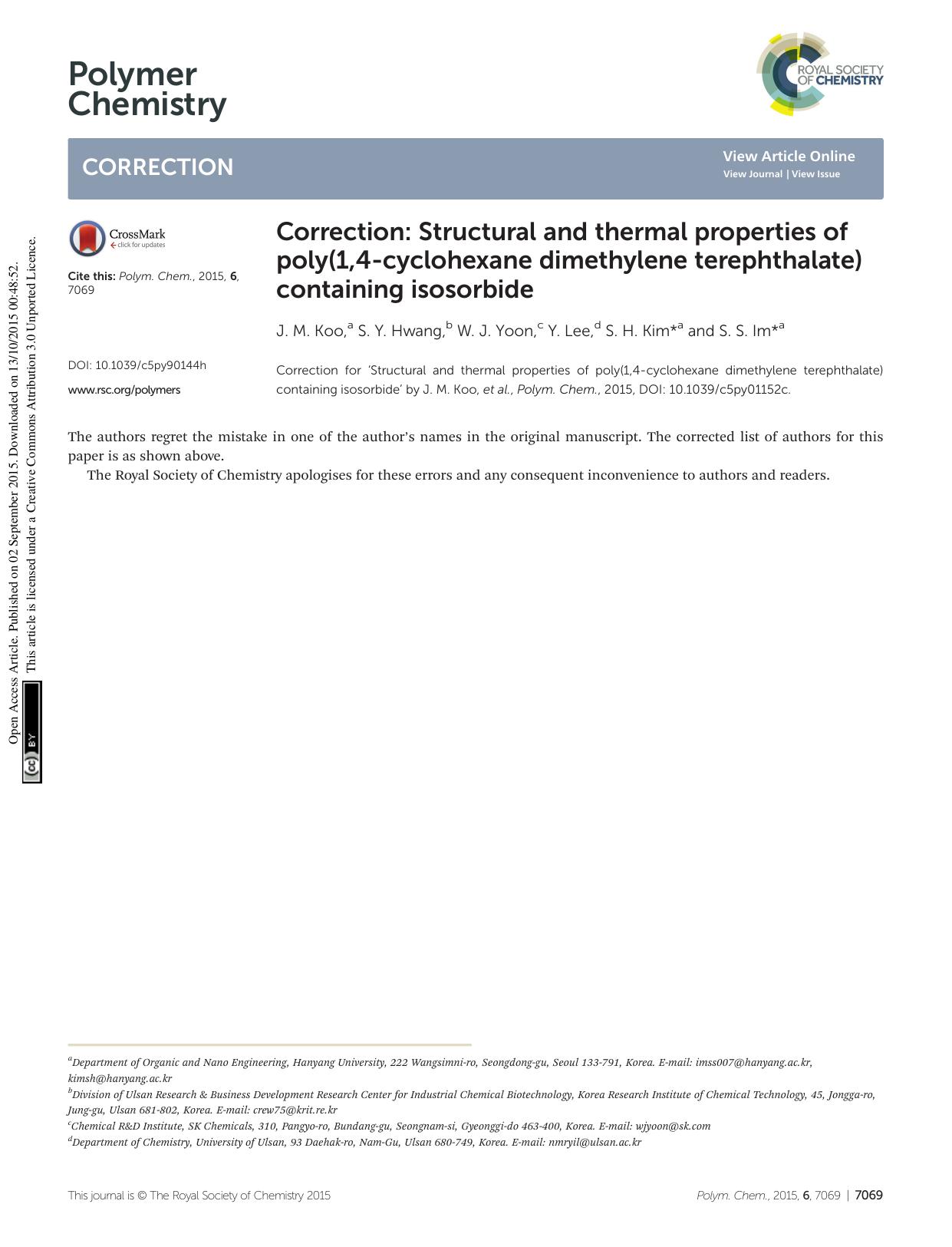 Correction: Structural and thermal properties of poly(1,4-cyclohexane dimethylene terephthalate) containing isosorbide by J. M. Koo S. Y. Hwang W. J. Yoon Y. Lee S. H. Kim S. S. Im