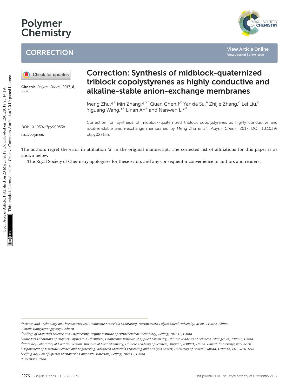 Correction: Synthesis of midblock-quaternized triblock copolystyrenes as highly conductive and alkaline-stable anion-exchange membranes by Meng Zhu Min Zhang Quan Chen Yanxia Su Zhijie Zhang Lei Liu Yiguang Wang Linan An Nanwen Li