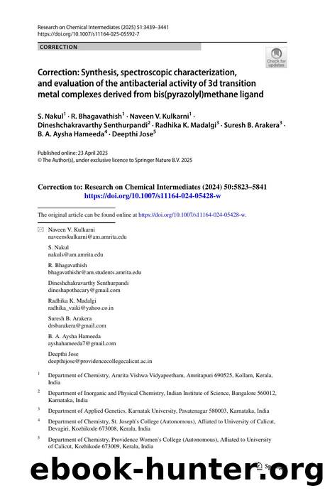 Correction: Synthesis, spectroscopic characterization, and evaluation of the antibacterial activity of 3d transition metal complexes derived from bis(pyrazolyl)methane ligand by unknow
