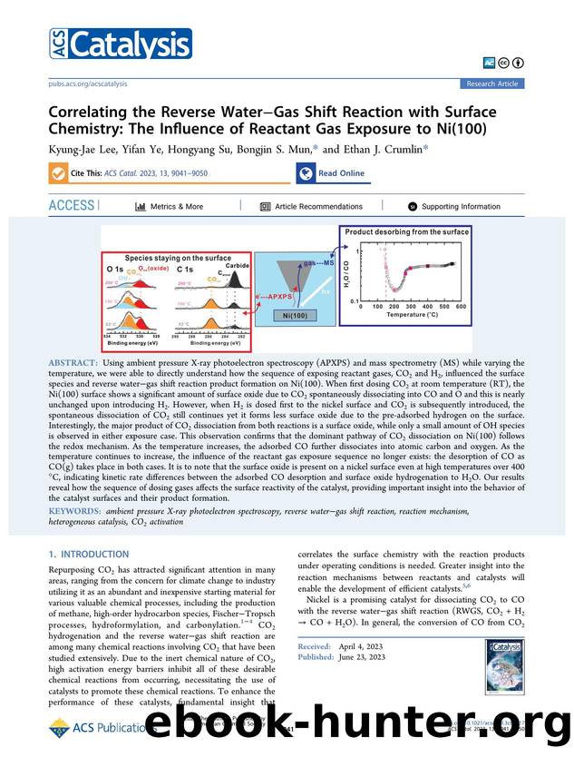 Correlating the Reverse WaterâGas Shift Reaction with Surface Chemistry: The Influence of Reactant Gas Exposure to Ni(100) by Kyung-Jae Lee Yifan Ye Hongyang Su Bongjin S. Mun and Ethan J. Crumlin