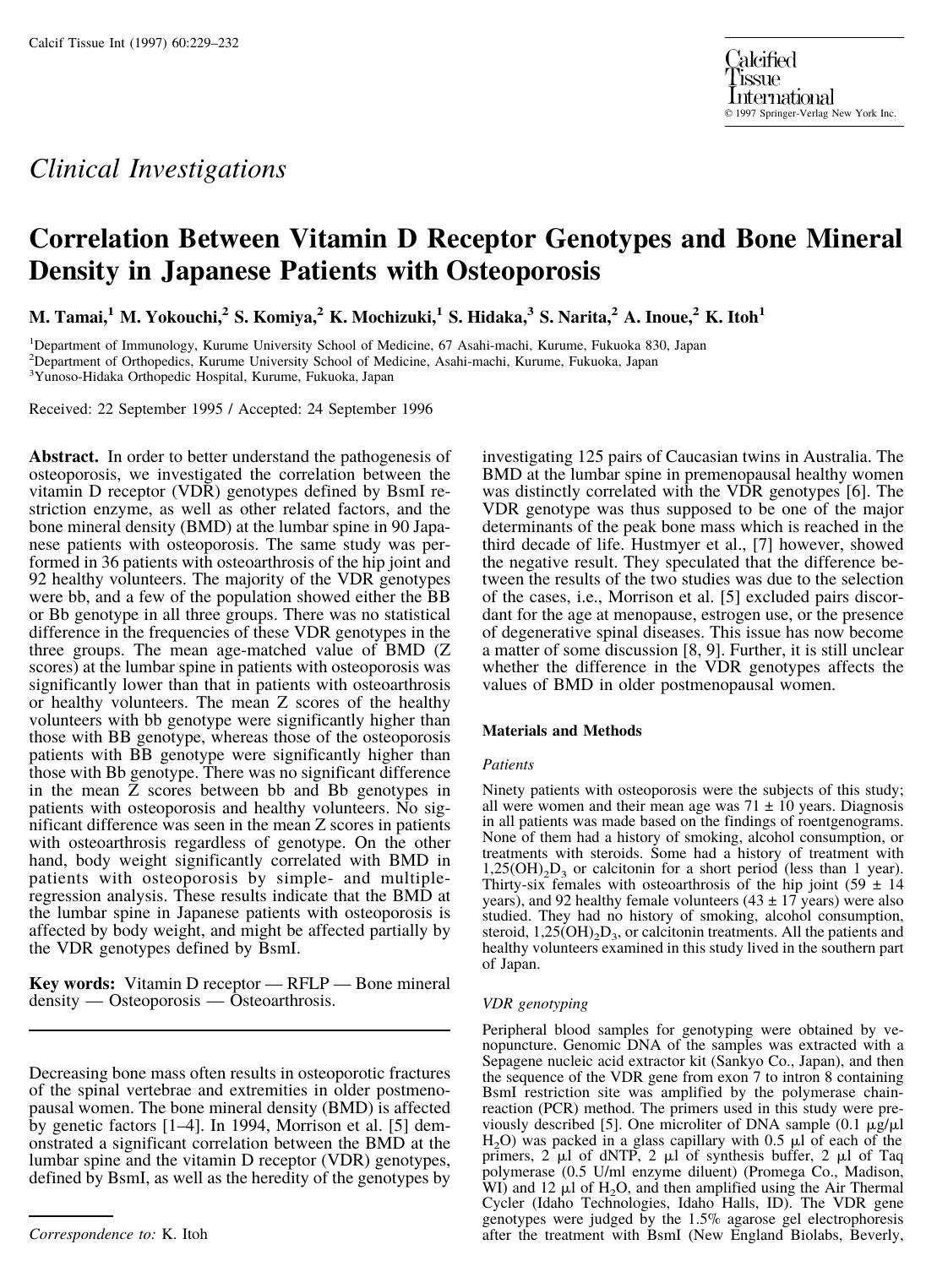 Correlation Between Vitamin D Receptor Genotypes and Bone Mineral Density in Japanese Patients with Osteoporosis by Tamai M. et al