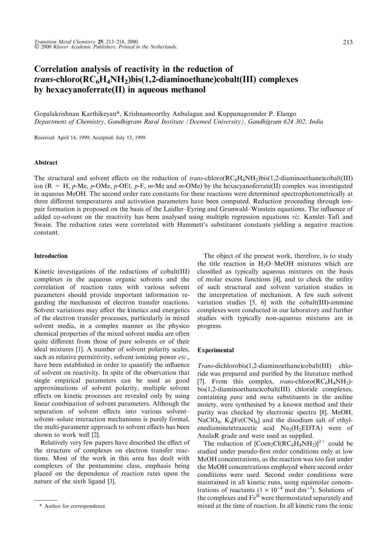 Correlation analysis of reactivity in the reduction of trans-chloro(RC6H4NH2)bis(1,2-diaminoethane)cobalt(III) complexes by hexacyanoferrate(II) in aqueous methanol by Unknown