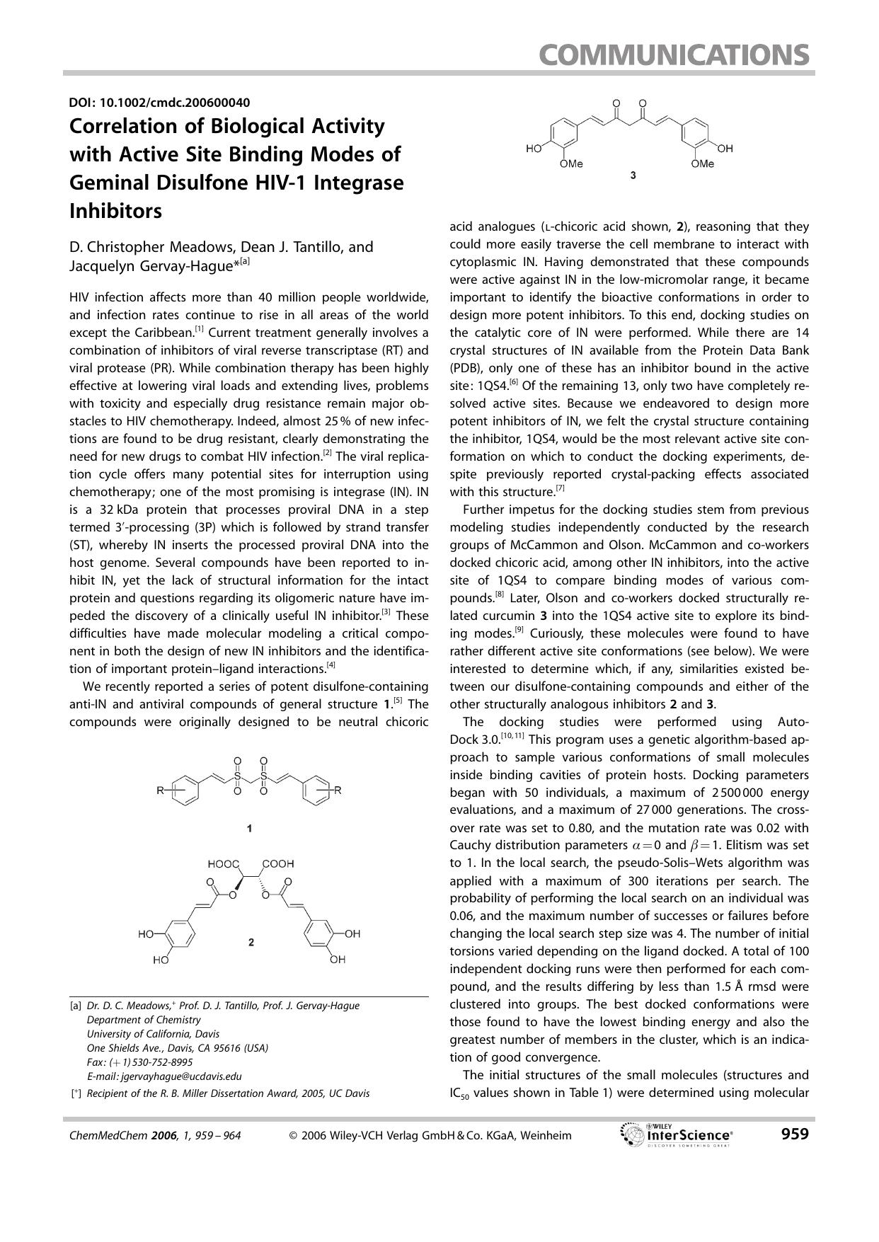 Correlation of Biological Activity with Active Site Binding Modes of Geminal Disulfone HIV-1 Integrase Inhibitors by Unknown