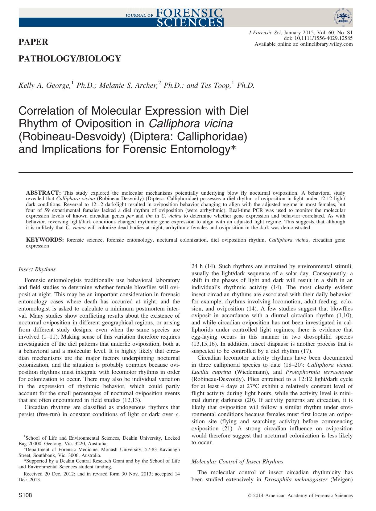 Correlation of Molecular Expression with Diel Rhythm of Oviposition in Calliphora vicina (RobineauDesvoidy) (Diptera: Calliphoridae) and Implications for Forensic Entomology by Unknown