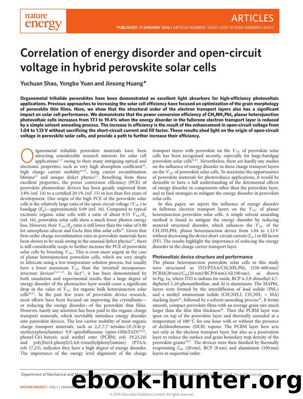 Correlation of energy disorder and open-circuit voltage in hybrid perovskite solar cells by Yuchuan Shao; Yongbo Yuan; Jinsong Huang