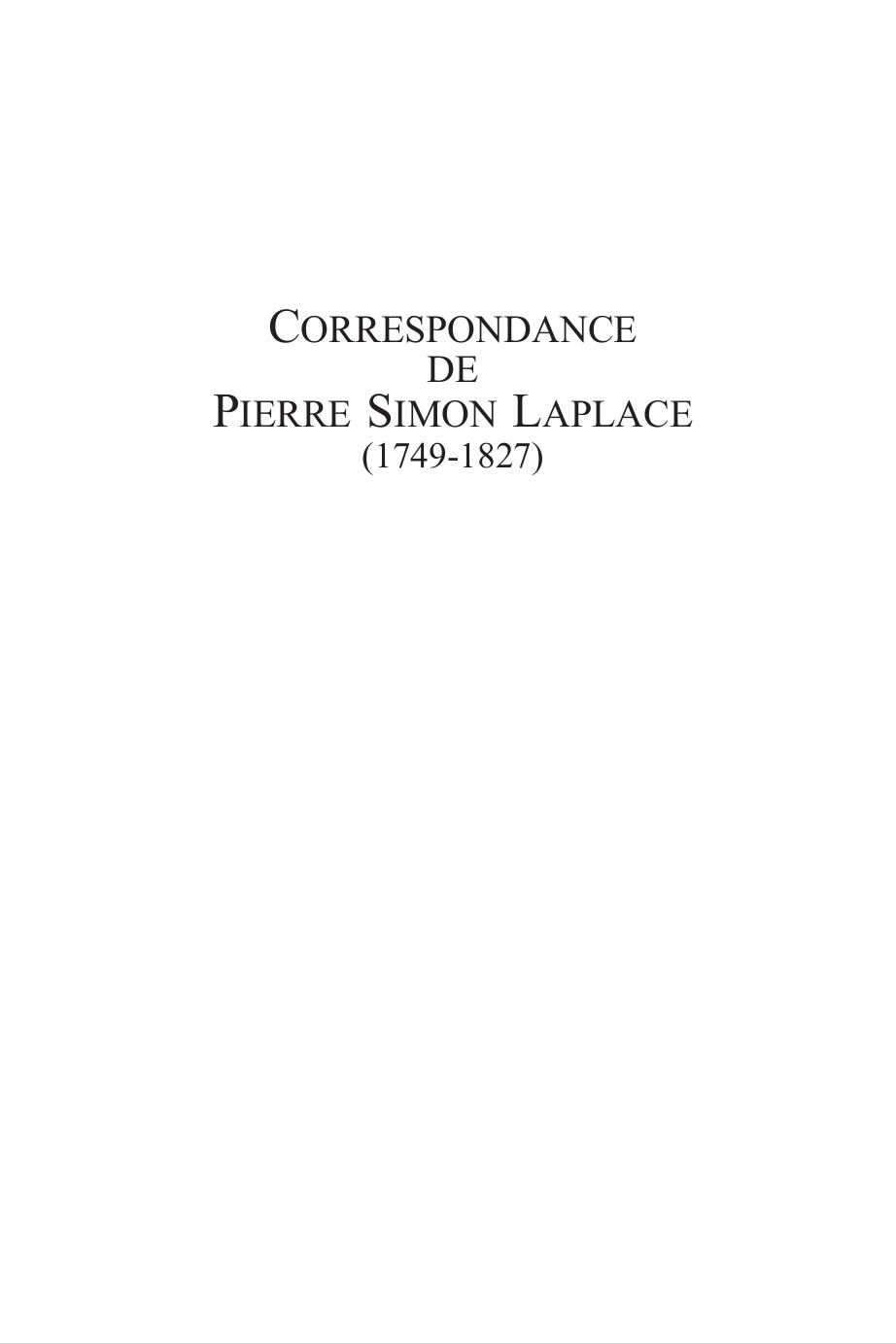 Correspondence de Pierre-Simon Laplace (1749-1827) (de Diversis Artibus) (French Edition) by R Hahn