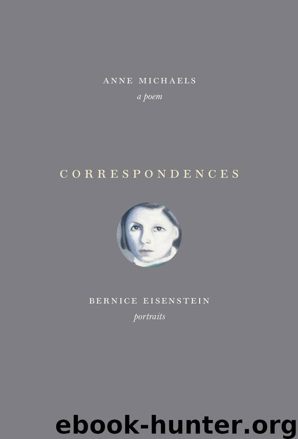 Correspondences by Anne Michaels