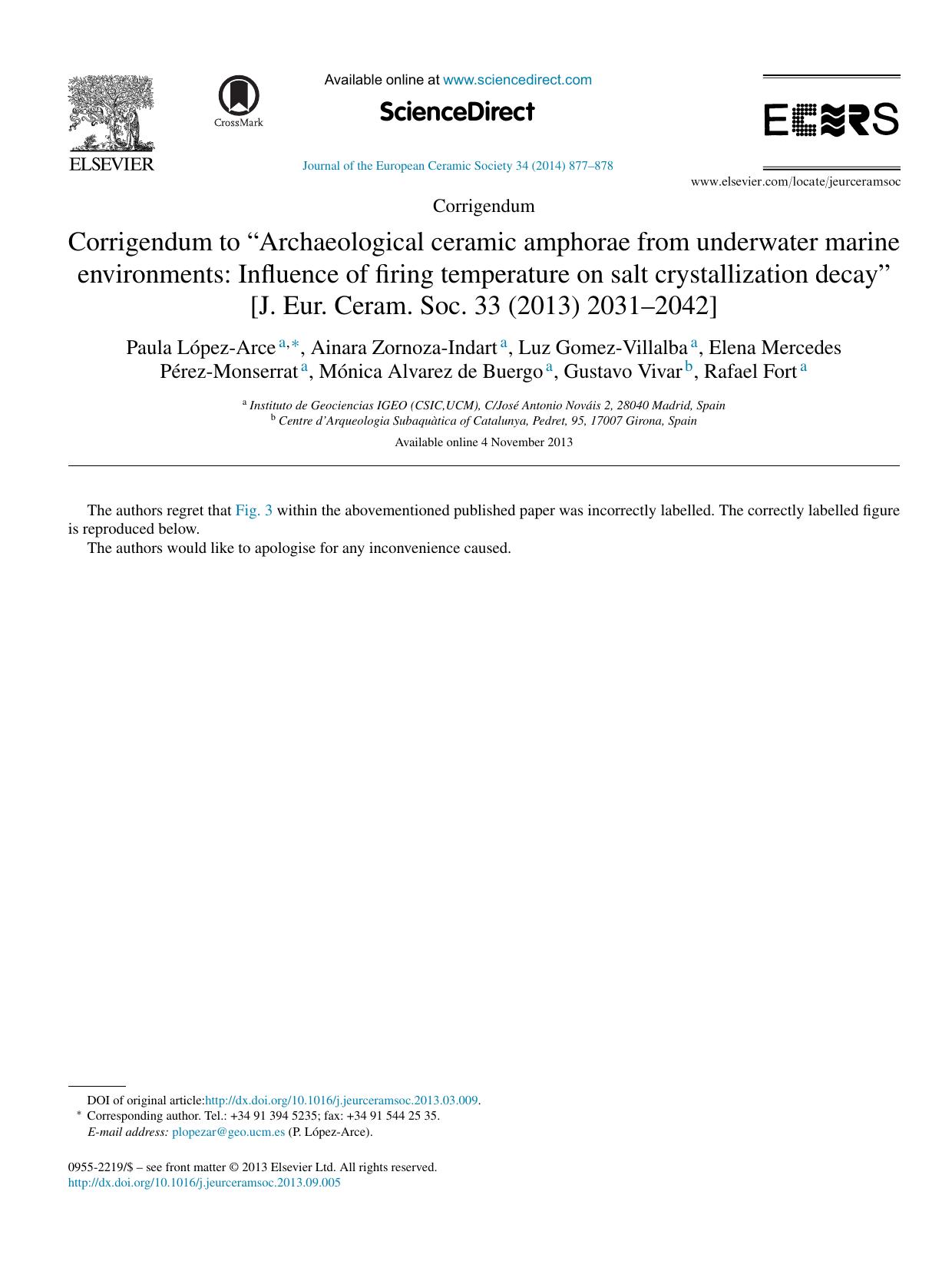 Corrigendum to âArchaeological ceramic amphorae from underwater marine environments: Influence of firing temperature on salt crystallization decayâ [J. Eur. Ceram. Soc. 33 (2013) 2031â2042] by unknow