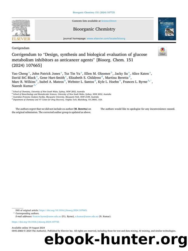 Corrigendum to âDesign, synthesis and biological evaluation of glucose metabolism inhibitors as anticancer agentsâ [Bioorg. Chem. 151 (2024) 107665] by unknow