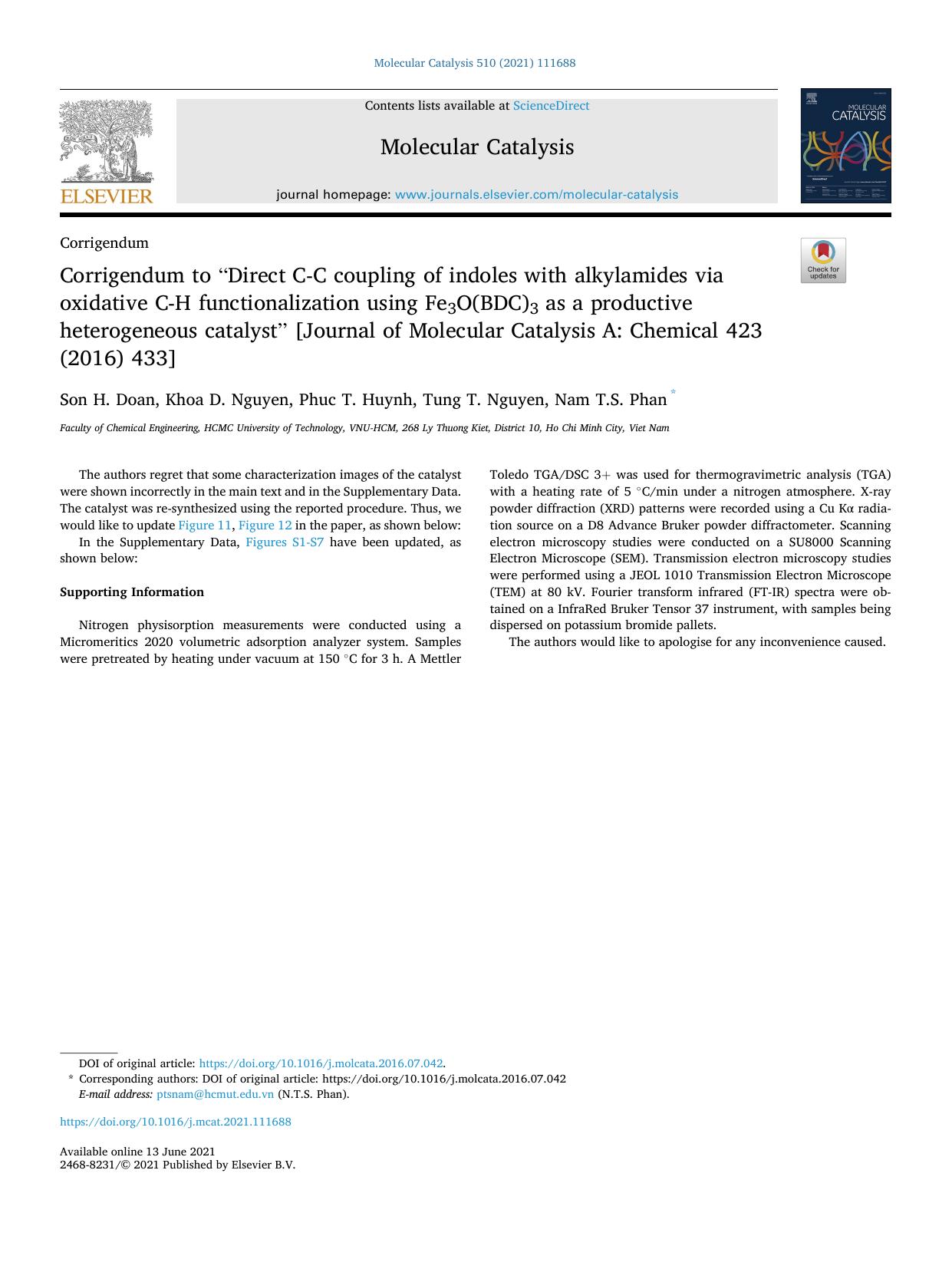 Corrigendum to âDirect C-C coupling of indoles with alkylamides via oxidative C-H functionalization using Fe3O(BDC)3 as a productive heterogeneous catalystâ [Journal of Molecul by Son H. Doan & Khoa D. Nguyen & Phuc T. Huynh & Tung T. Nguyen & Nam T.S. Phan