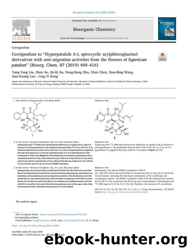 Corrigendum to âHyperpatulols A-I, spirocyclic acylphloroglucinol derivatives with anti-migration activities from the flowers of hypericum patulumâ [Bioorg. Chem. 87 (2019) 409â416] by unknow