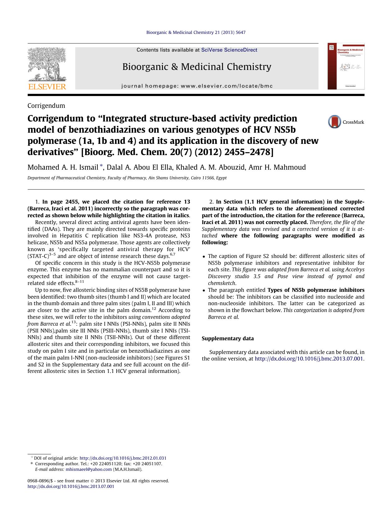 Corrigendum to âIntegrated structure-based activity prediction model of benzothiadiazines on various genotypes of HCV NS5b polymerase (1a, 1b and 4) and its application in the di by Mohamed A.H. Ismail & Dalal A. Abou El Ella & Khaled A.M. Abouzid & Amr H. Mahmoud