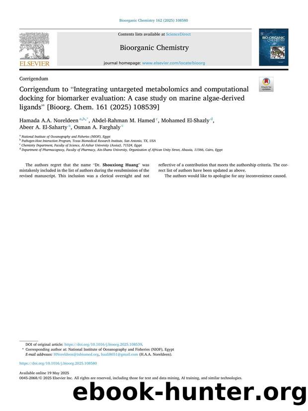 Corrigendum to âIntegrating untargeted metabolomics and computational docking for biomarker evaluation: A case study on marine algae-derived ligandsâ [Bioorg. Chem. 161 (2025) 108539] by unknow
