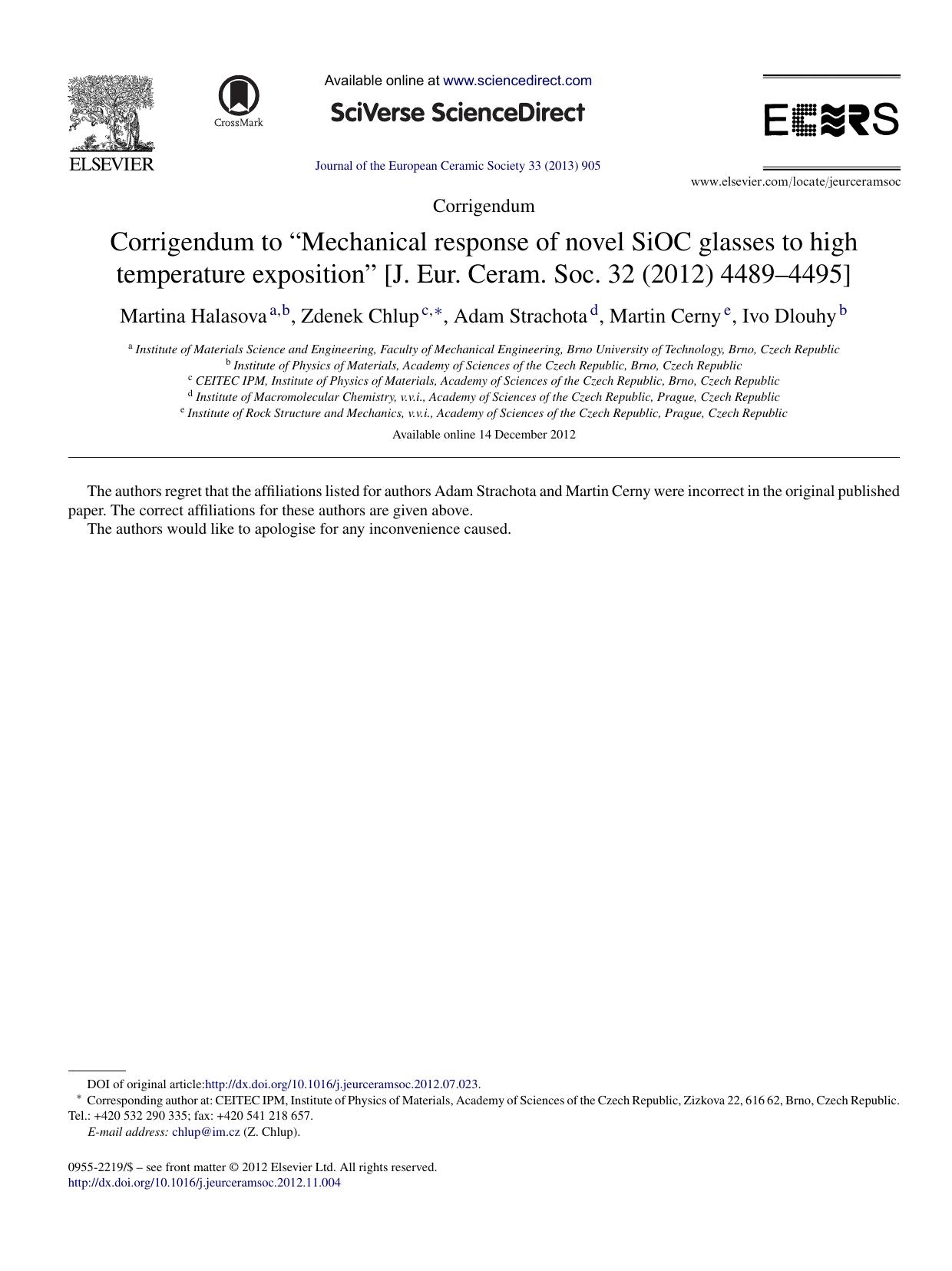 Corrigendum to âMechanical response of novel SiOC glasses to high temperature expositionâ [J. Eur. Ceram. Soc. 32 (2012) 4489â4495] by Martina Halasova
