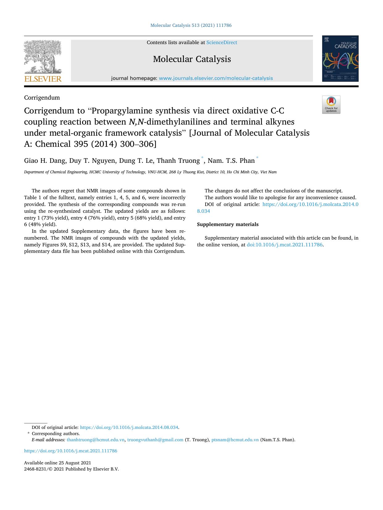 Corrigendum to âPropargylamine synthesis via direct oxidative C-C coupling reaction between N,N -dimethylanilines and terminal alkynes under metal-organic framework catalysisâ by Giao H. Dang