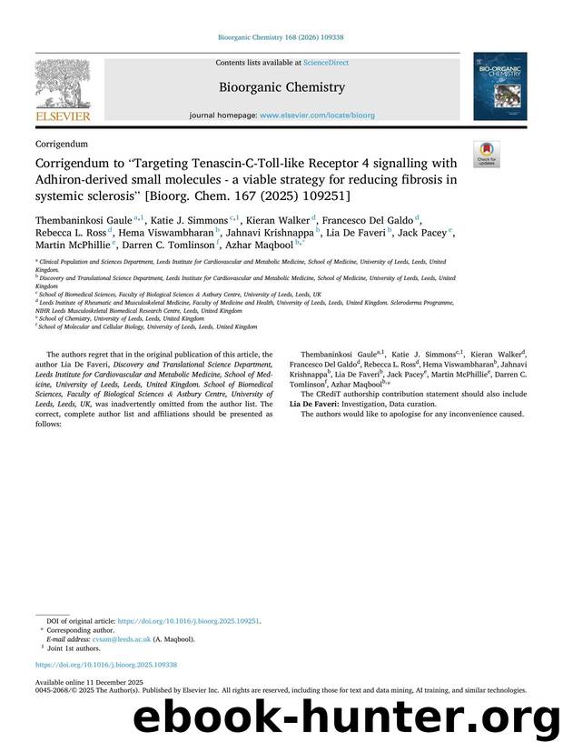 Corrigendum to âTargeting Tenascin-C-Toll-like Receptor 4 signalling with Adhiron-derived small molecules - a viable strategy for reducing fibrosis in systemic sclerosisâ [Bioo by unknow