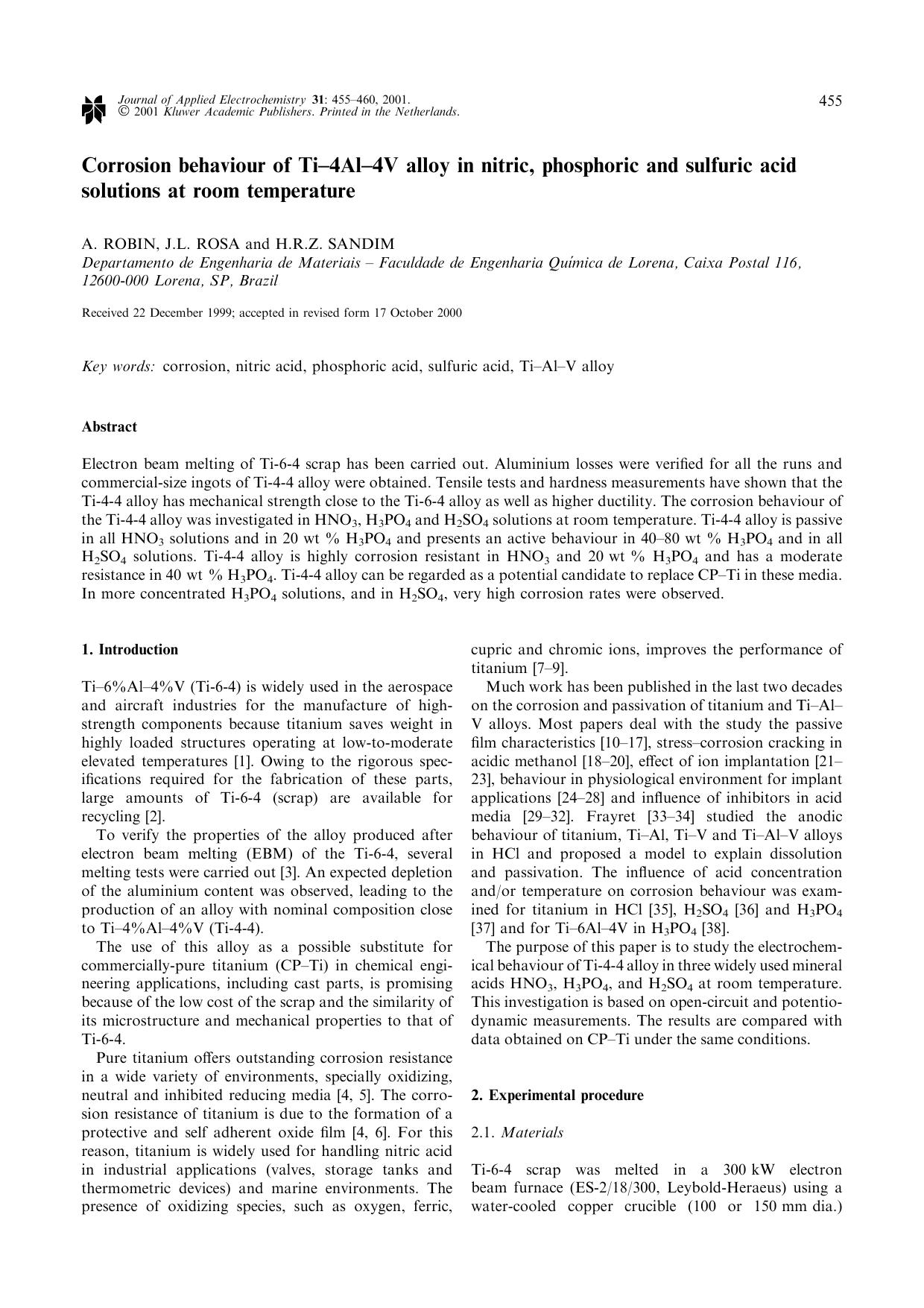 Corrosion Behaviour of Ti&#x2013;4Al&#x2013;4V Alloy in Nitric, Phosphoric and Sulfuric acid Solutions at Room Temperature by Unknown