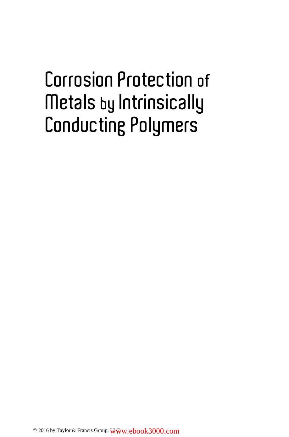 Corrosion Protection of Metals by Intrinsically Conducting Polymers by Unknow