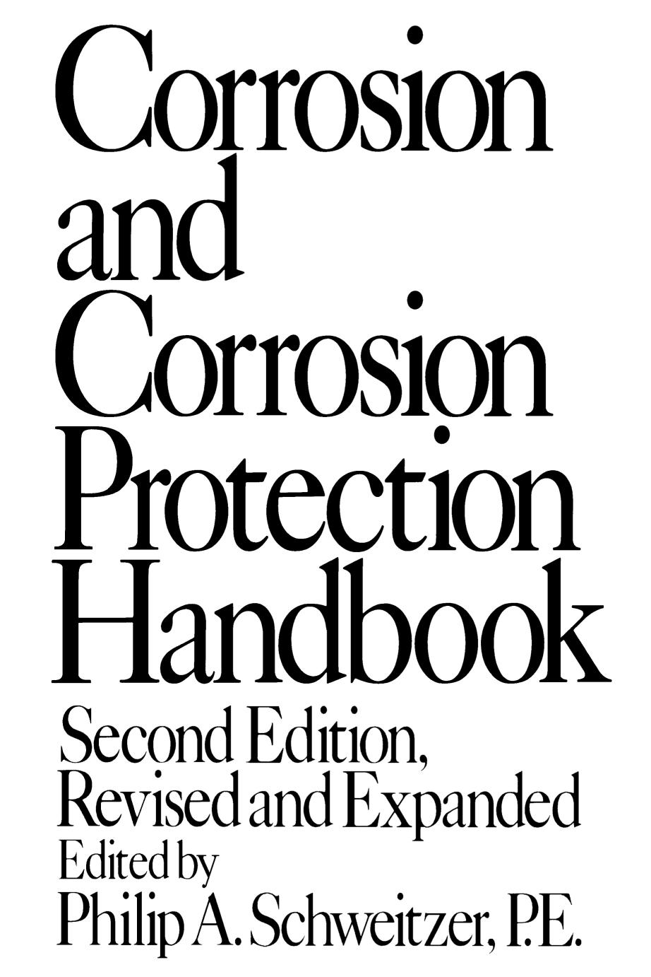 Corrosion and Corrosion Protection Handbook by Schweitzer