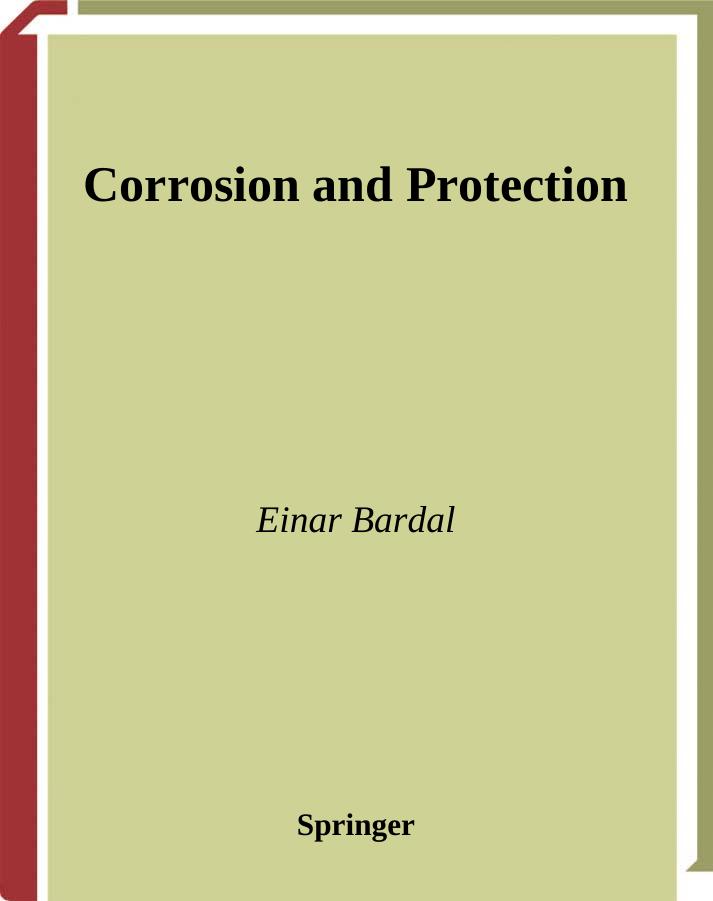 Corrosion and protection by Einar Bardal