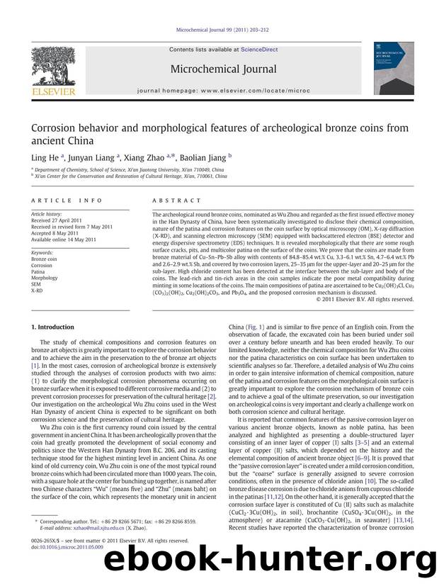 Corrosion behavior and morphological features of archeological bronze coins from ancient China by Ling He & Junyan Liang & Xiang Zhao & Baolian Jiang