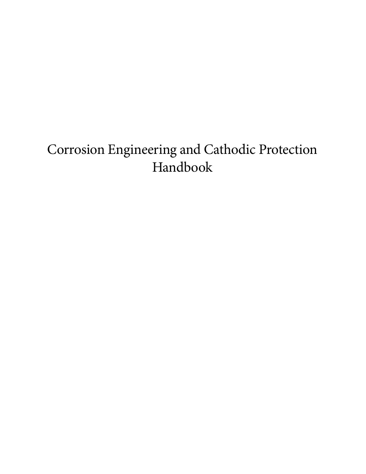 Corrosion engineering and cathodic protection handbook : with extensive question and answer section by Cicek Volkan