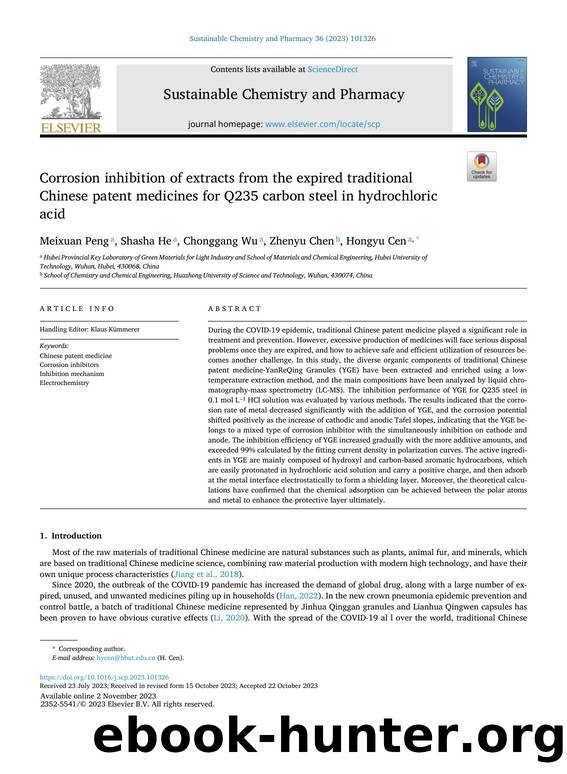Corrosion inhibition of extracts from the expired traditional Chinese patent medicines for Q235 carbon steel in hydrochloric acid by Meixuan Peng & Shasha He & Chonggang Wu & Zhenyu Chen & Hongyu Cen