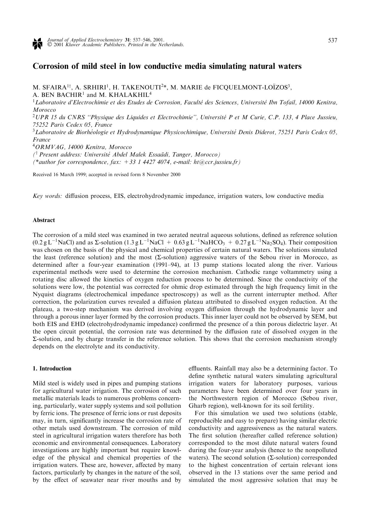 Corrosion of Mild Steel in low Conductive Media simulating Natural Waters by Unknown