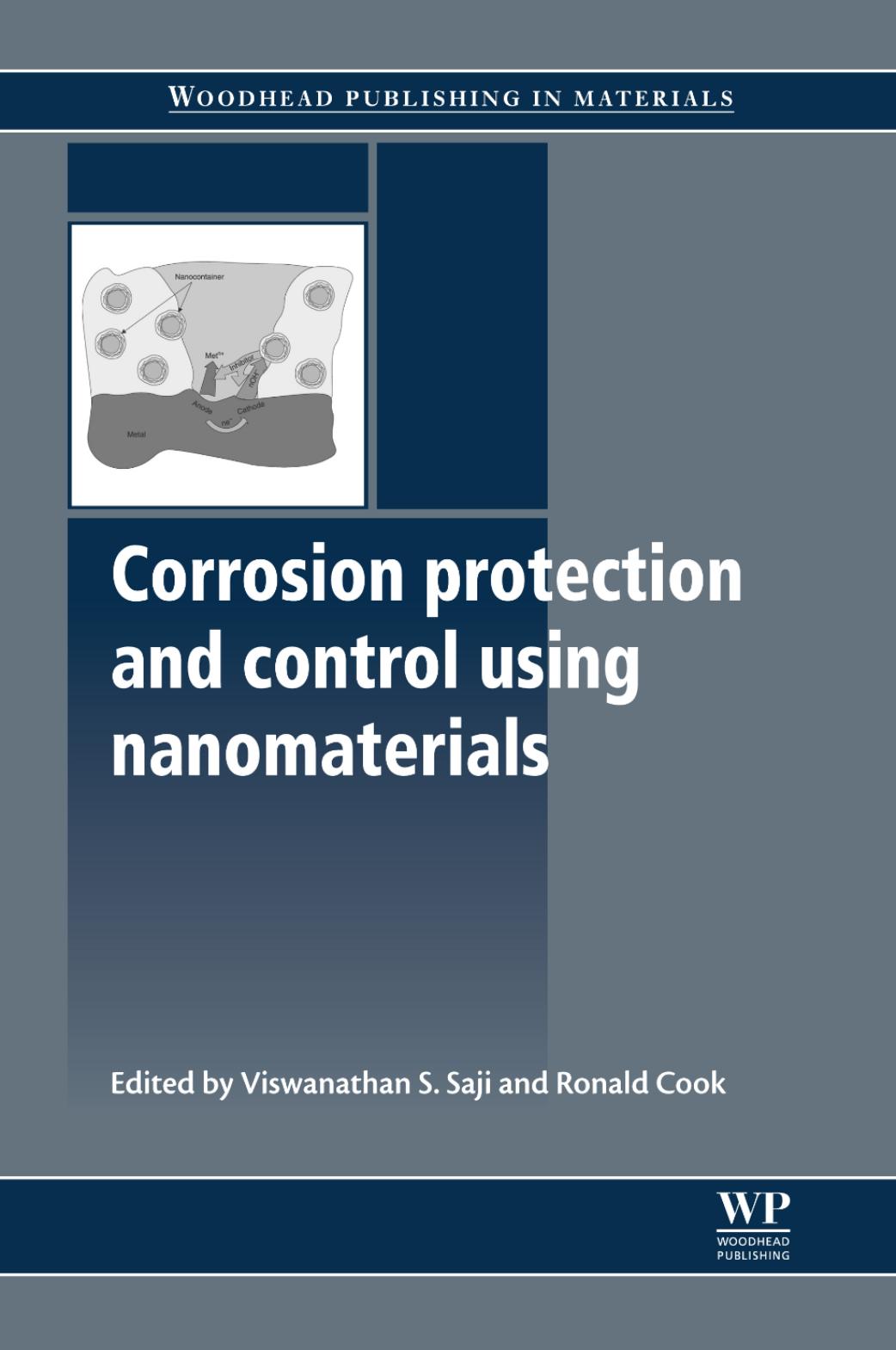 Corrosion protection and control using nanomaterials by Viswanathan S Saji Ronald Cook
