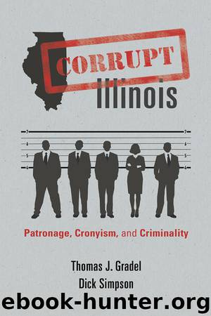 Corrupt Illinois by Thomas J. Gradel