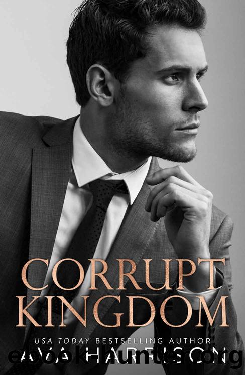 Corrupt Kingdom by Harrison Ava