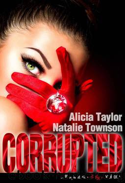 Corrupted by Alicia Taylor & Natalie Townson