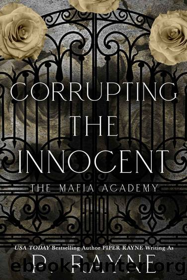 Corrupting the Innocent (Mafia Academy) by P. Rayne