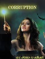 Corruption by O'Riley John