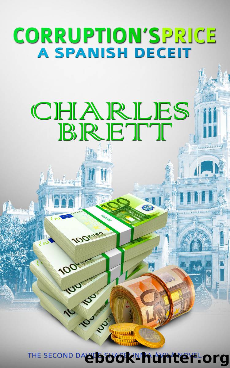 Corruption's Price: A Spanish Deceit by Charles Brett