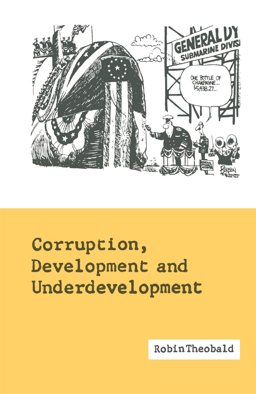Corruption, Development and Underdevelopment by Robin Theobald (auth.)