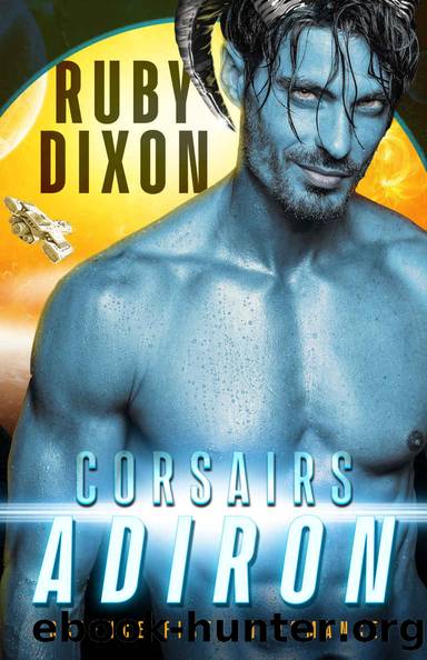 Corsairs: Adiron: Corsair Brothers Book 1 by Dixon Ruby