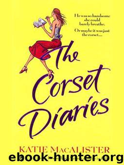 Corset Diaries by Katie MacAlister