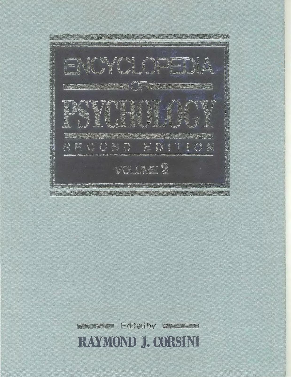 Corsini Encyclopedia of Psychology and Behavioral Science - Encyclopedia of Psychology by Raymond J. Corsini