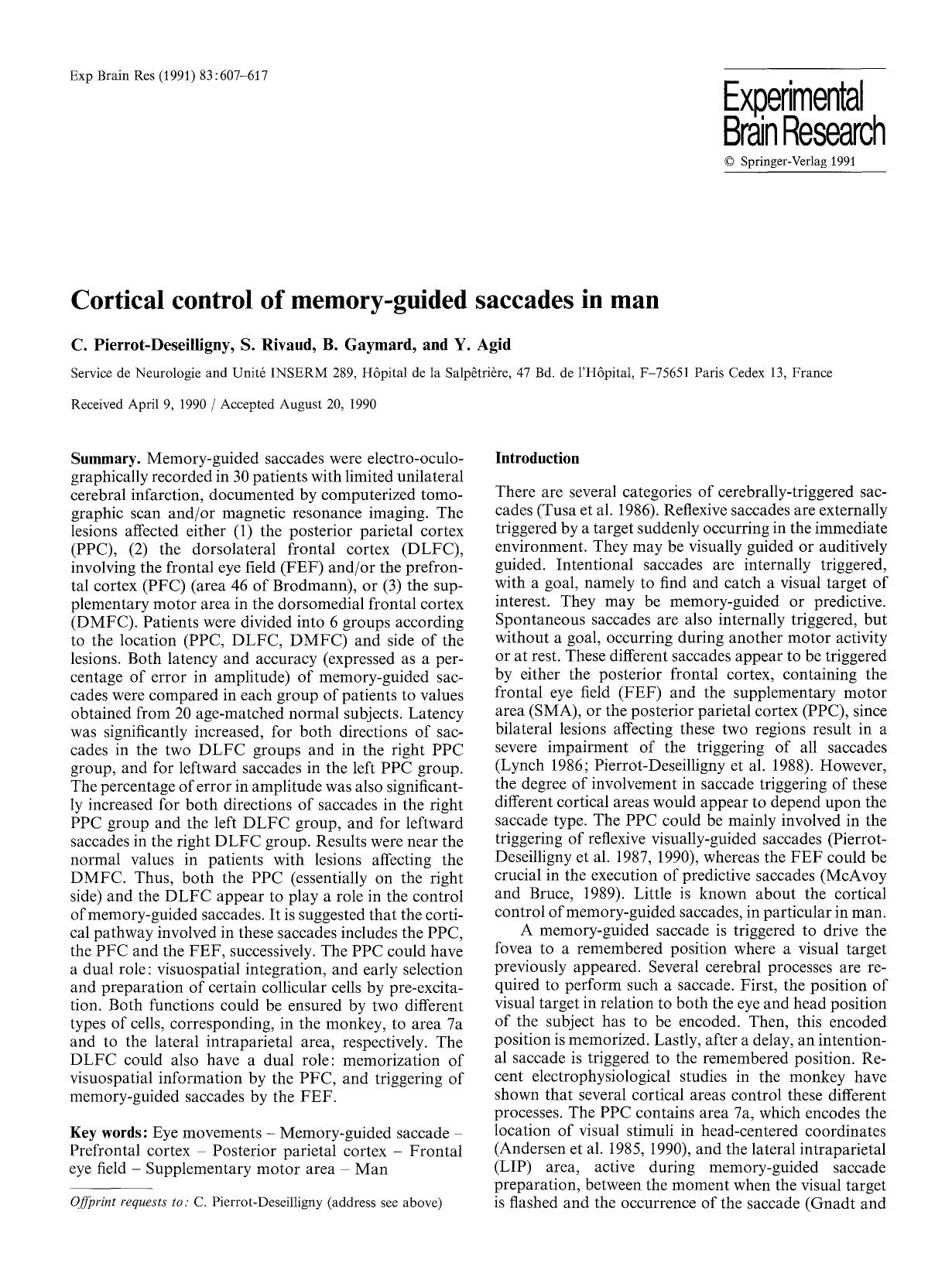 Cortical control of memory-guided saccades in man by Unknown