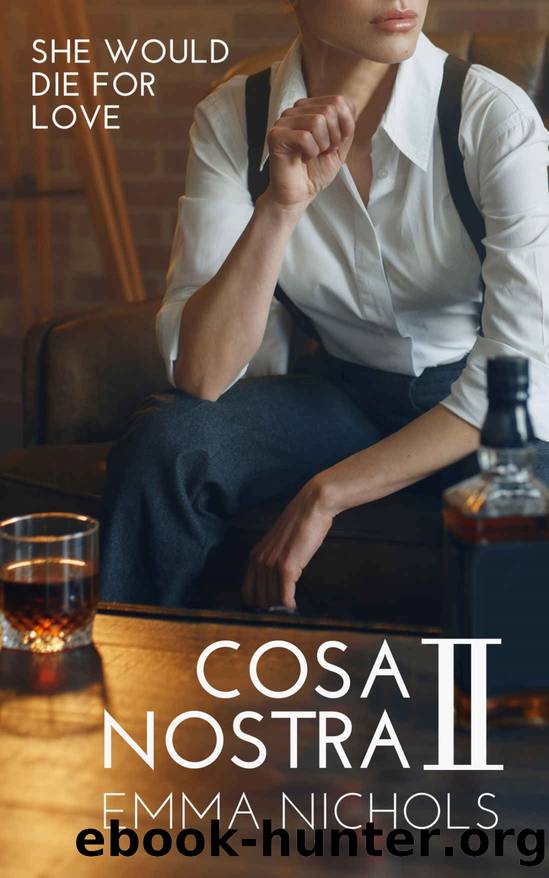 Cosa Nostra 2 by Emma Nichols