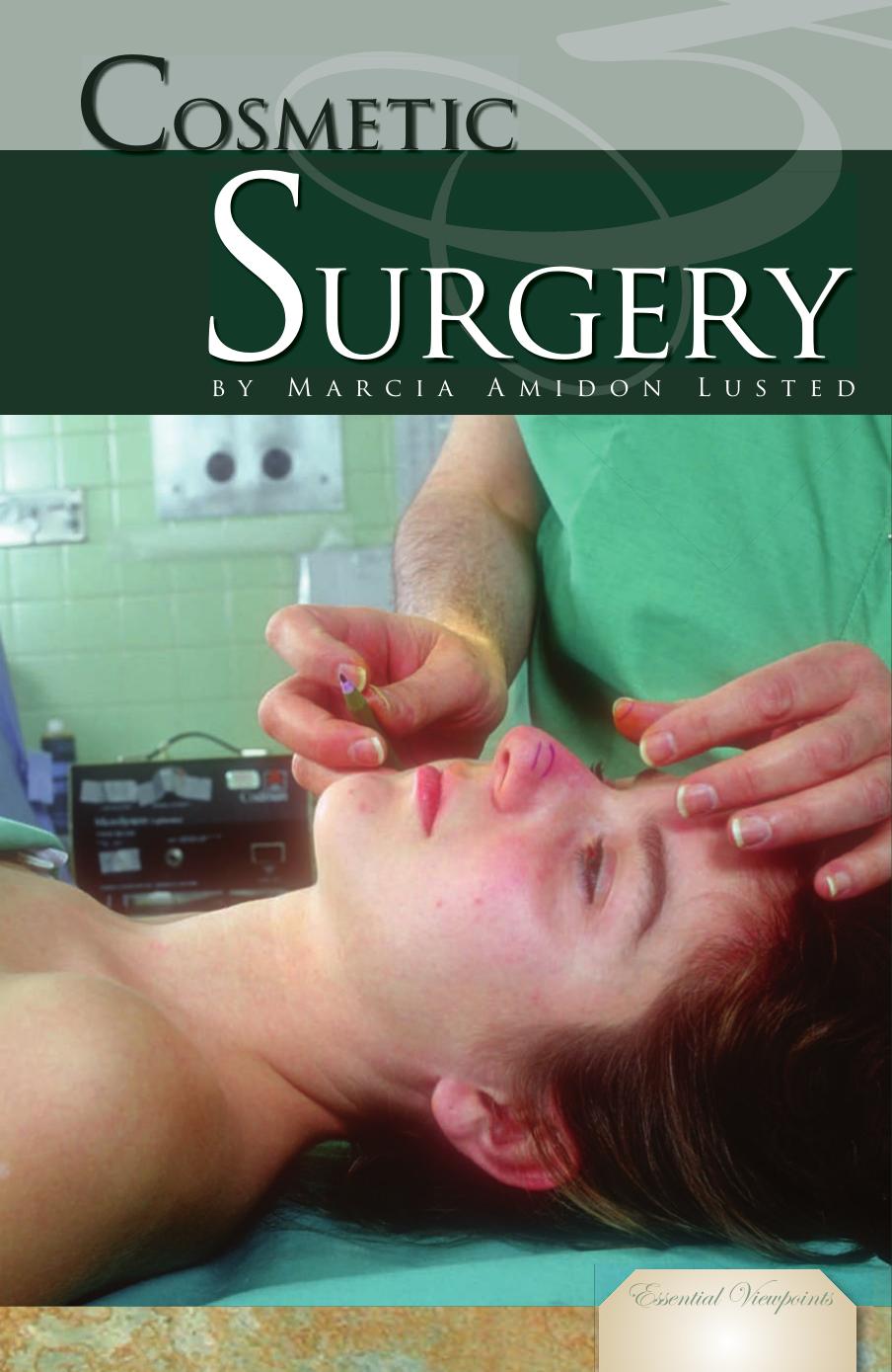 Cosmelic Surgery (Essential Viewpoints) by Unknow