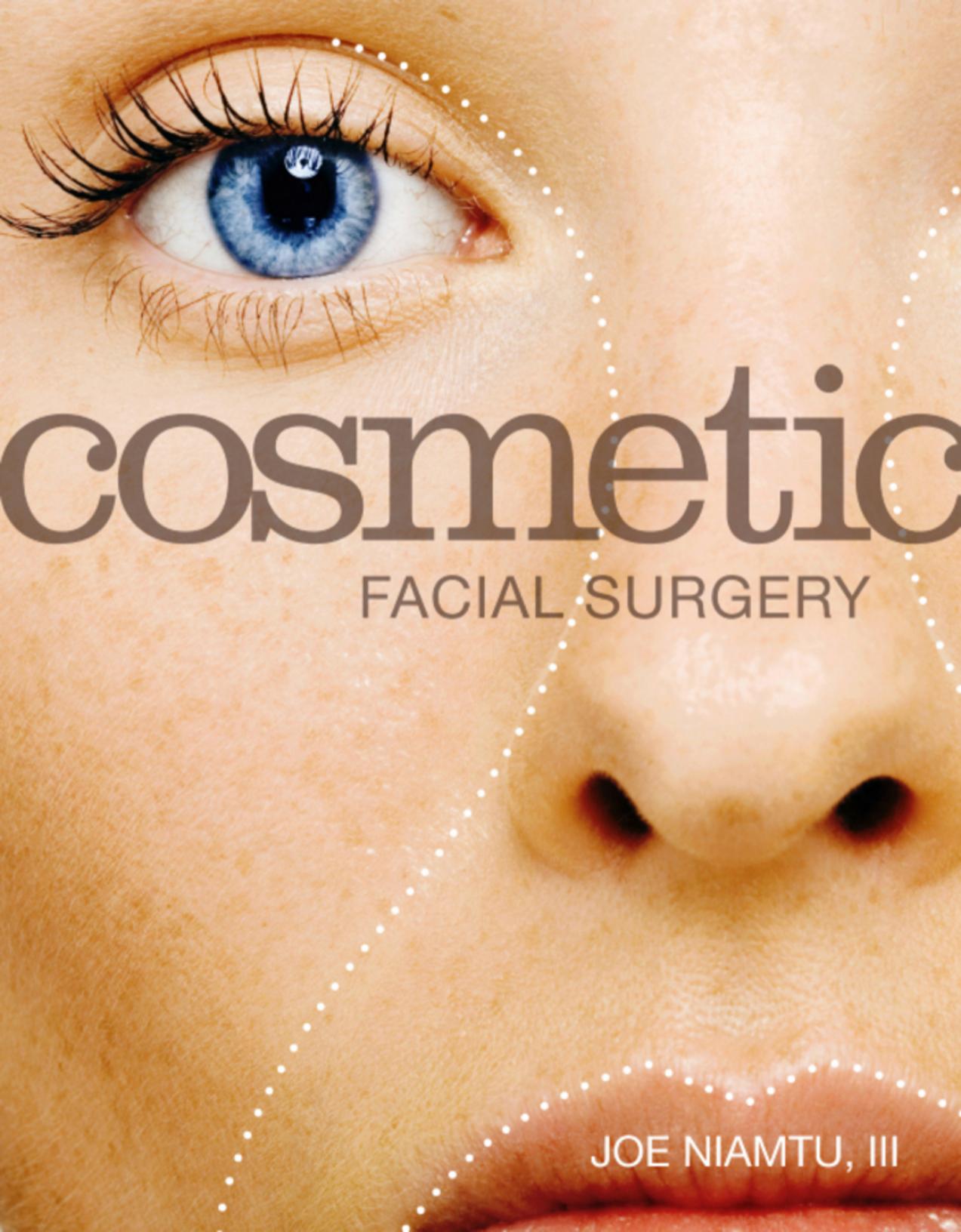 Cosmetic Facial Surgery - E-Book Version to be sold via e-commerce site by Mosby; 1st edition (September 8 2010)